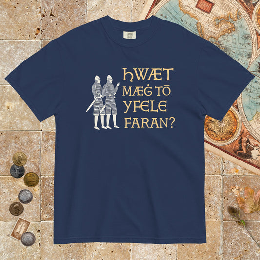 True Navy What Could Possibly Go Wrong in Old English - Premium Tee - history buff gift by HistoHead