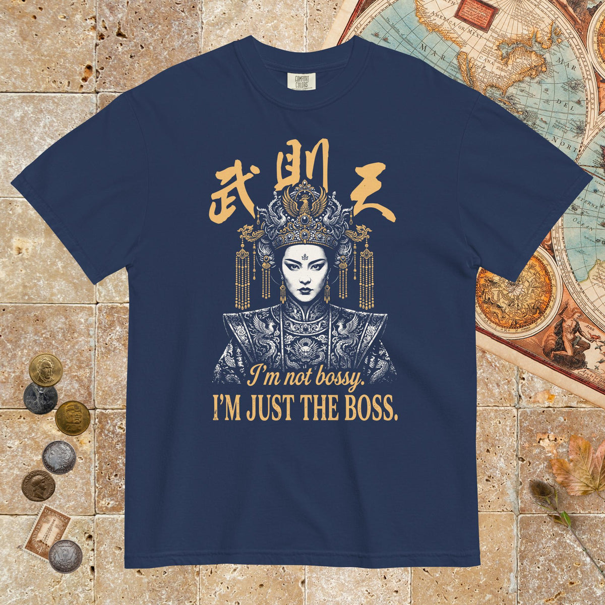 True Navy Wu Zetian I'm Not Bossy - Premium Tee - history buff gift by HistoHead