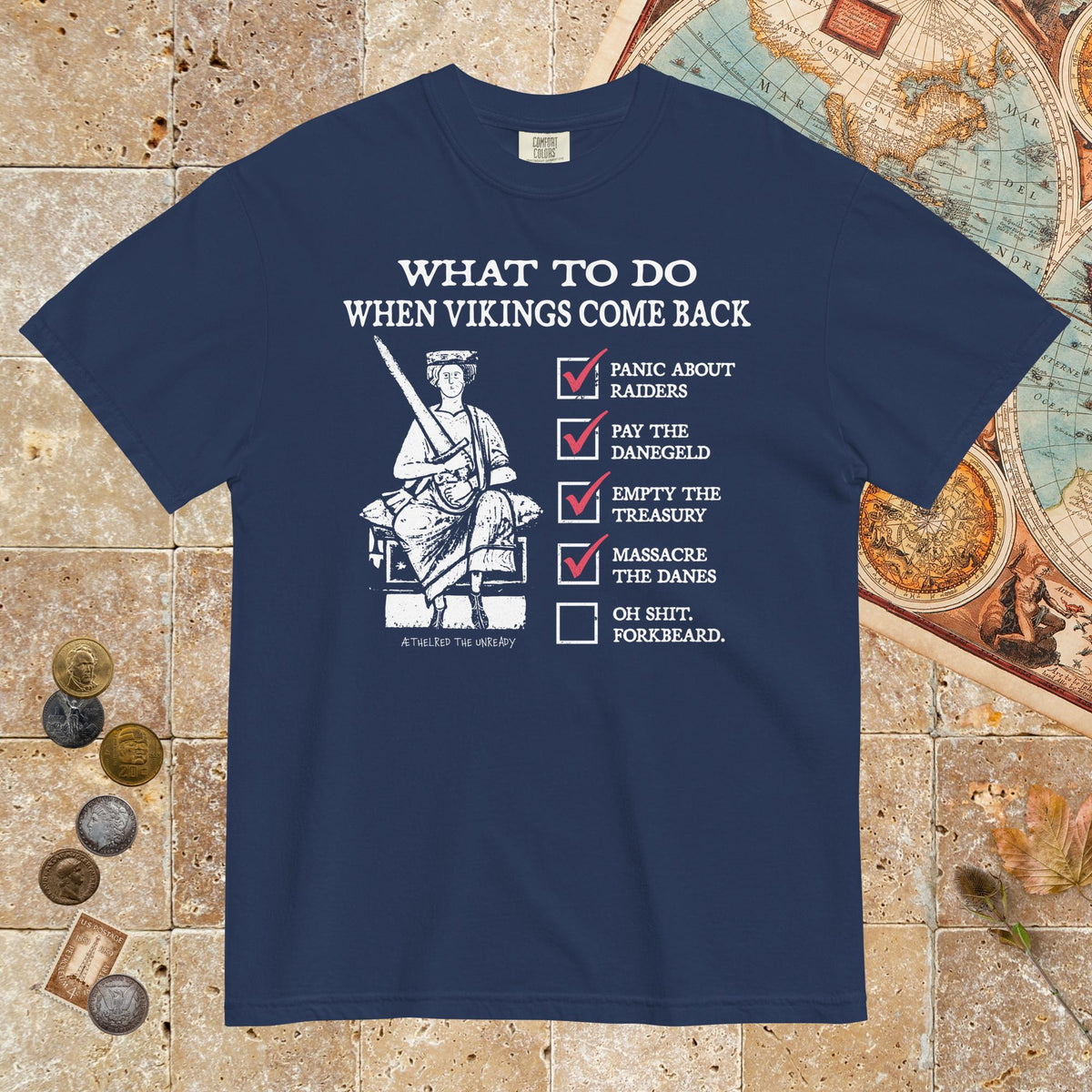 True Navy Æthelred the Unready Viking Raid Survival Guide - Premium Tee - history buff gift by HistoHead