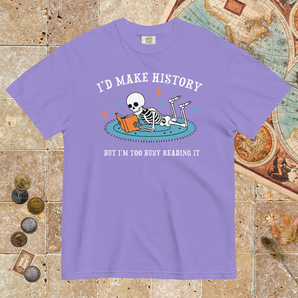 Violet I'd Make History - Premium Tee - history buff gift by HistoHead