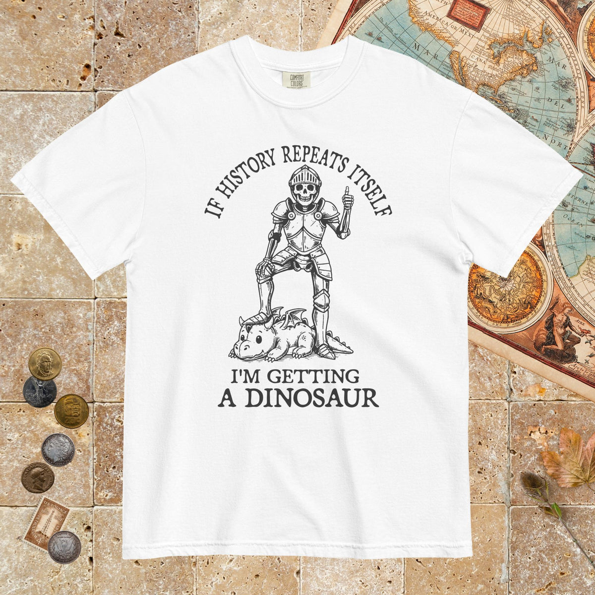 White I'm Getting a Dinosaur - Premium Tee - history buff gift by HistoHead
