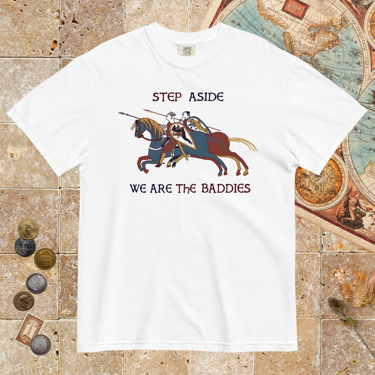 White Bayeux Tapestry Step Aside We Are the Baddies - Premium Tee - history buff gift by HistoHead