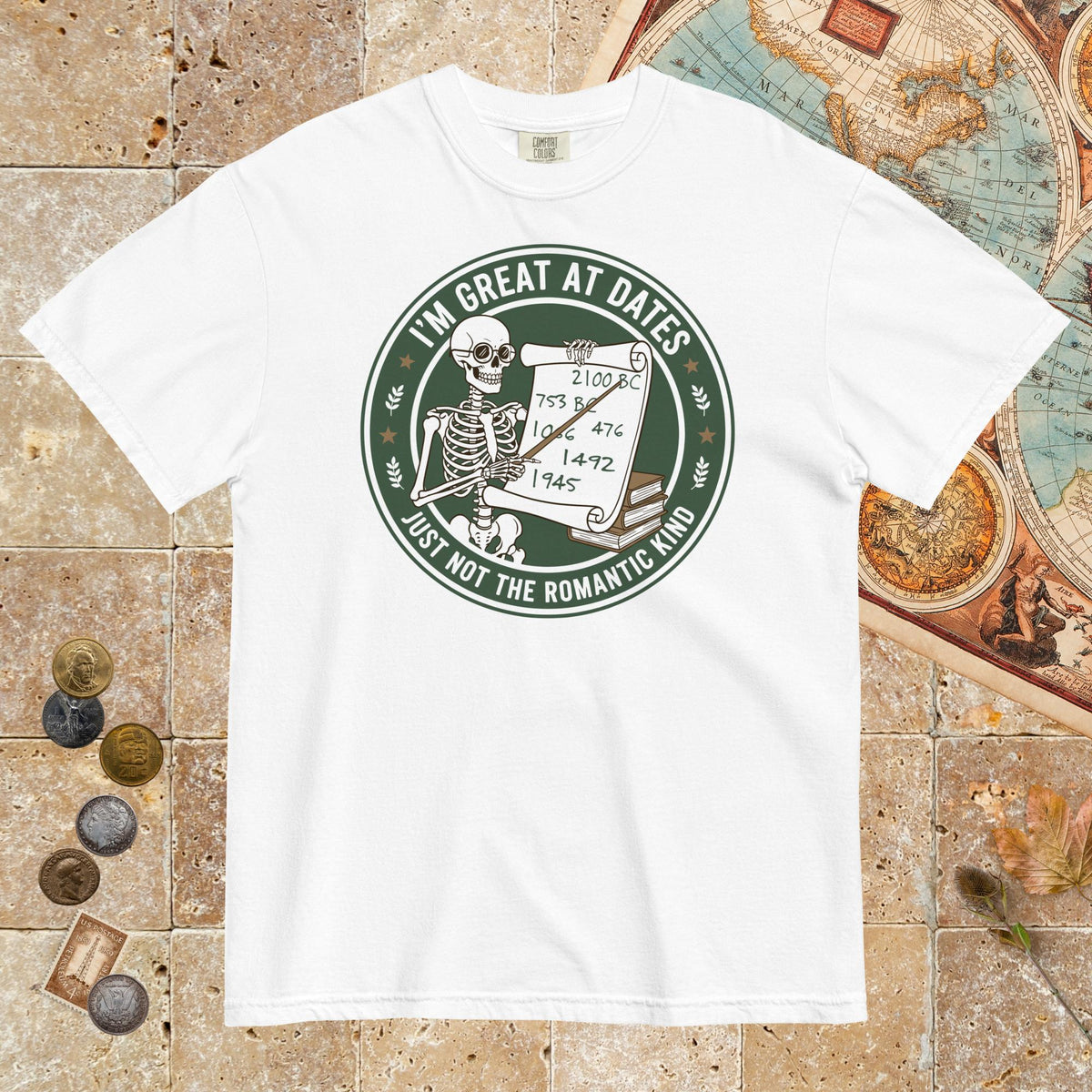 White Great At Dates - Premium Tee - history buff gift by HistoHead