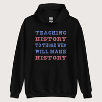 Black Teaching History Hoodie - history buff gift by HistoHead