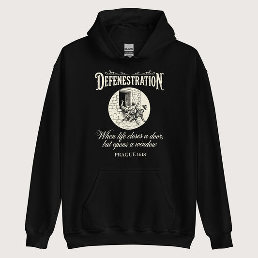 Black Defenestration When Life Closes A Door But Opens A Window Hoodie - history buff gift by HistoHead
