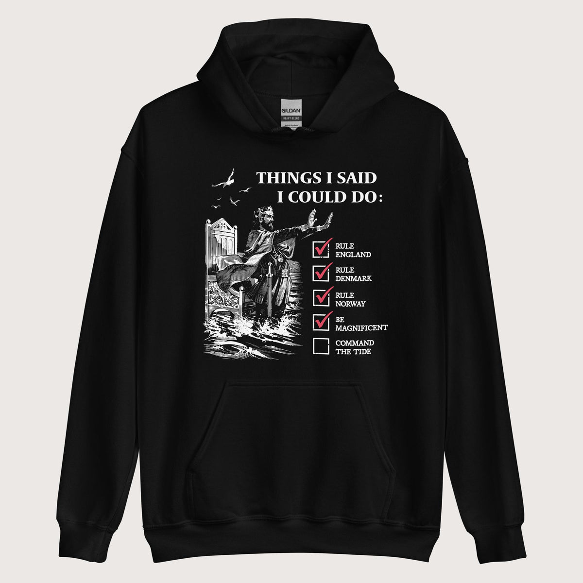 Black Cnut the Great Commanding the Tide Hoodie - history buff gift by HistoHead