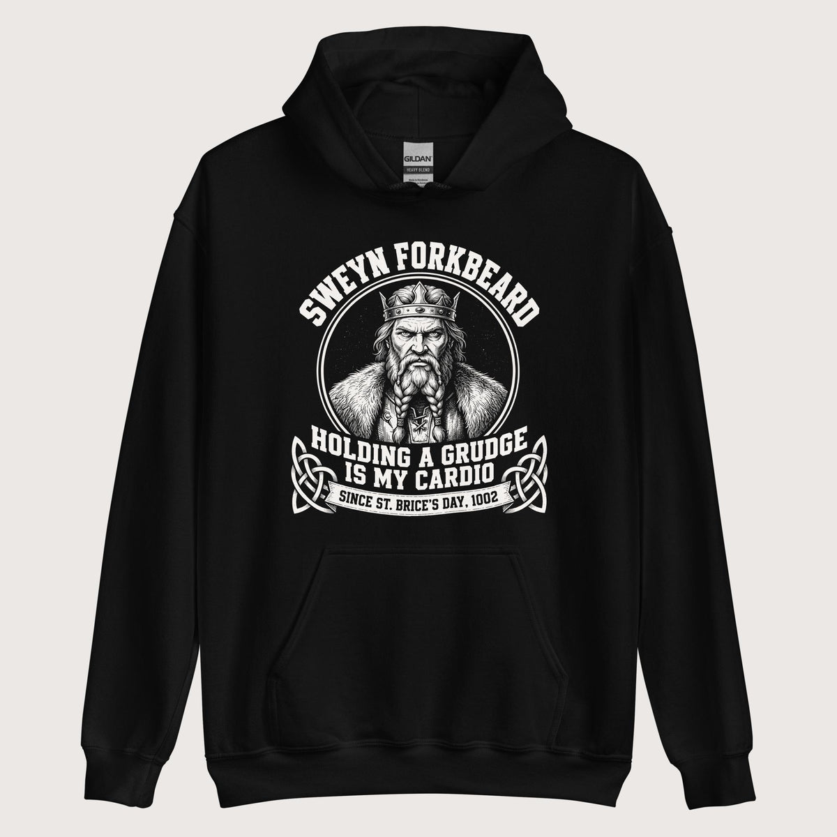 Black Sweyn Forkbeard Holding a Grudge Is My Cardio Hoodie - history buff gift by HistoHead
