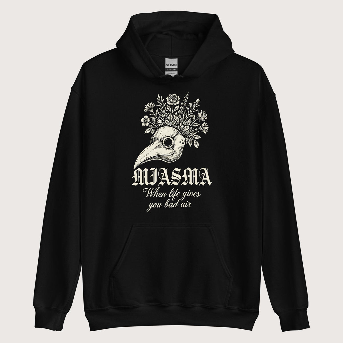 Black Miasma When Life Gives You Bad Air Hoodie - history buff gift by HistoHead