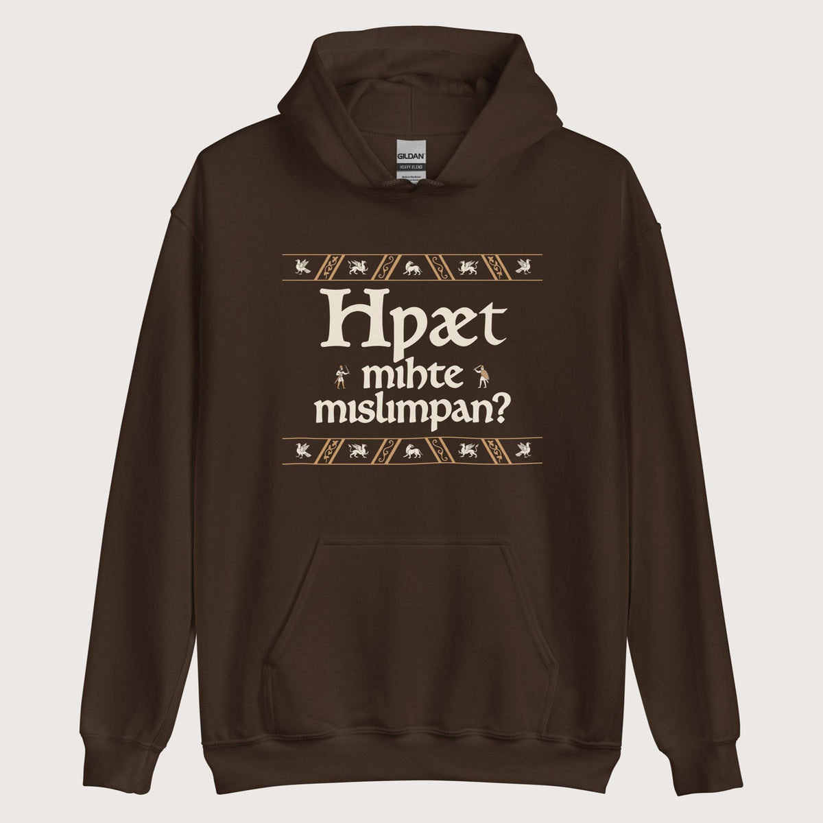 Dark Chocolate What Could Possibly Go Wrong in Old English (Wynn Version) Hoodie - history buff gift by HistoHead