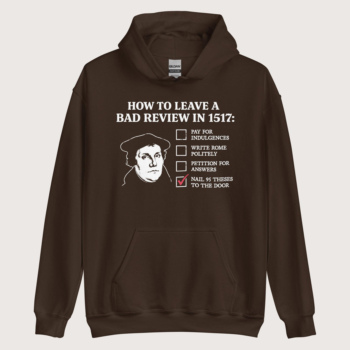 Dark Chocolate Martin Luther's Conflict Resolution Hoodie - history buff gift by HistoHead