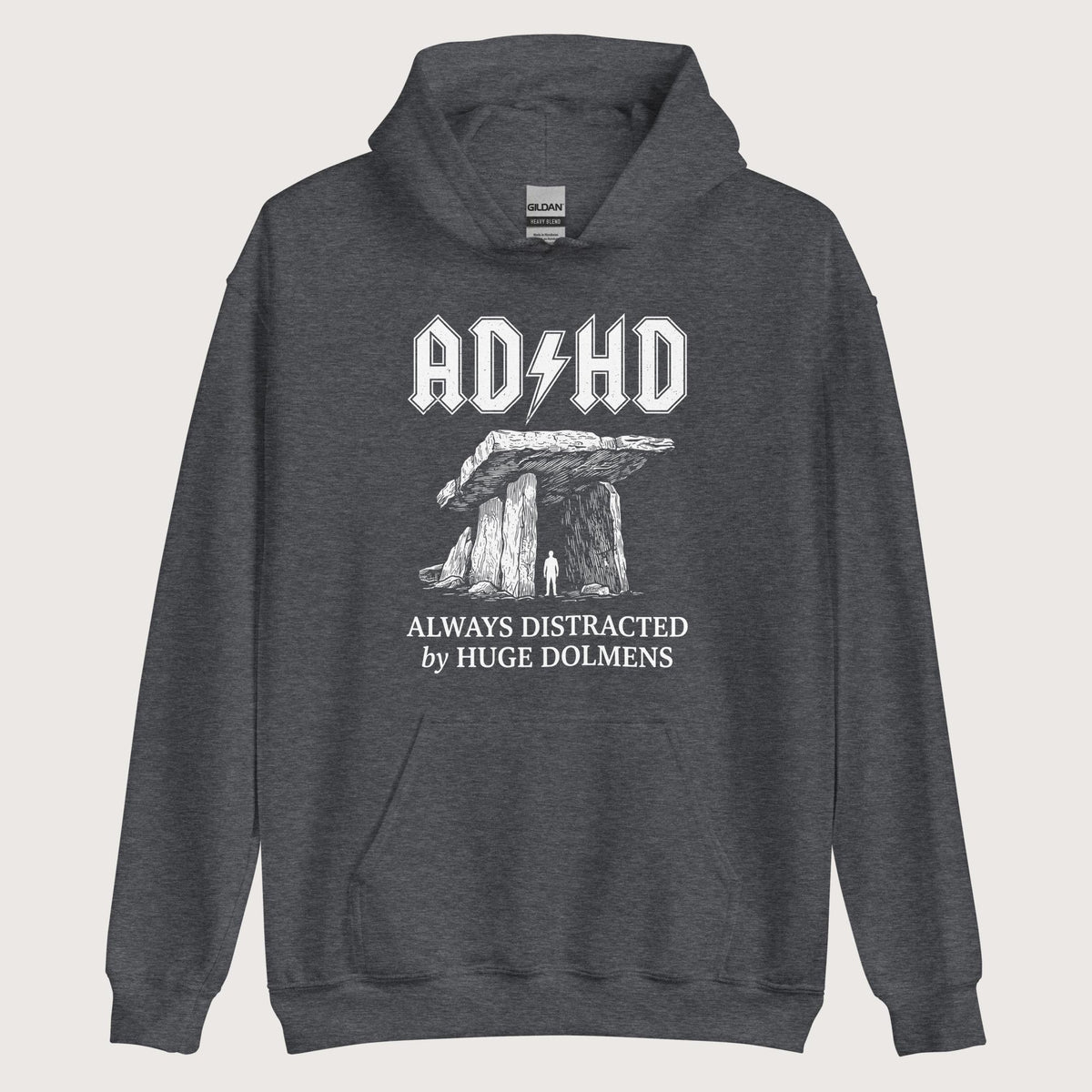 Dark Heather Always Distracted by Huge Dolmens Hoodie - history buff gift by HistoHead