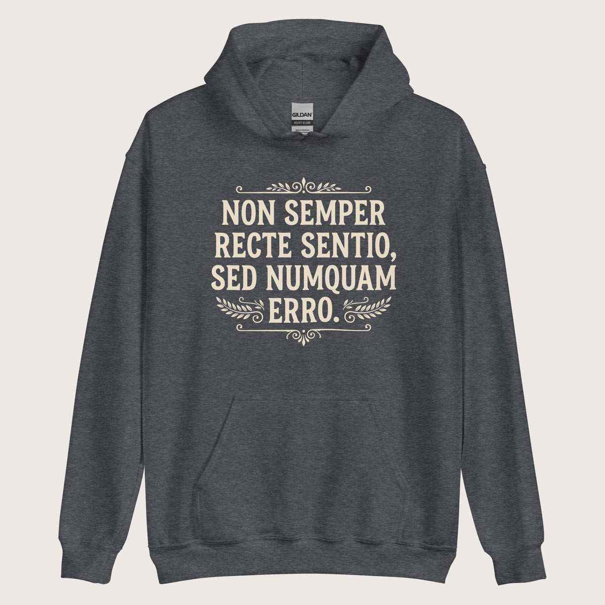 Dark Heather I'm Not Always Right But Never Wrong Latin Hoodie - history buff gift by HistoHead