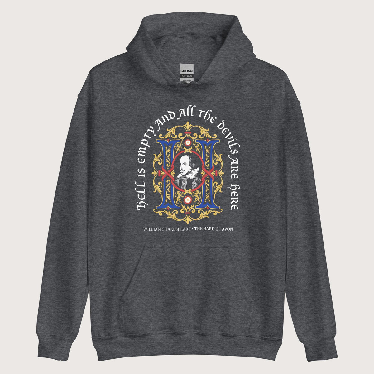 Dark Heather Shakespeare Hell Is Empty Hoodie - history buff gift by HistoHead
