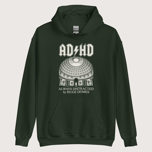 Forest Green Always Distracted by Huge Domes Hoodie - history buff gift by HistoHead