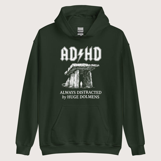 Forest Green Always Distracted by Huge Dolmens Hoodie - history buff gift by HistoHead