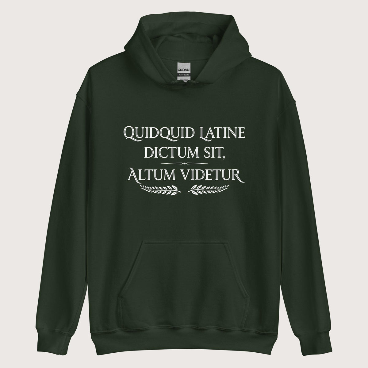 Forest Green Whatever Is Said in Latin Seems Deep Hoodie - history buff gift by HistoHead