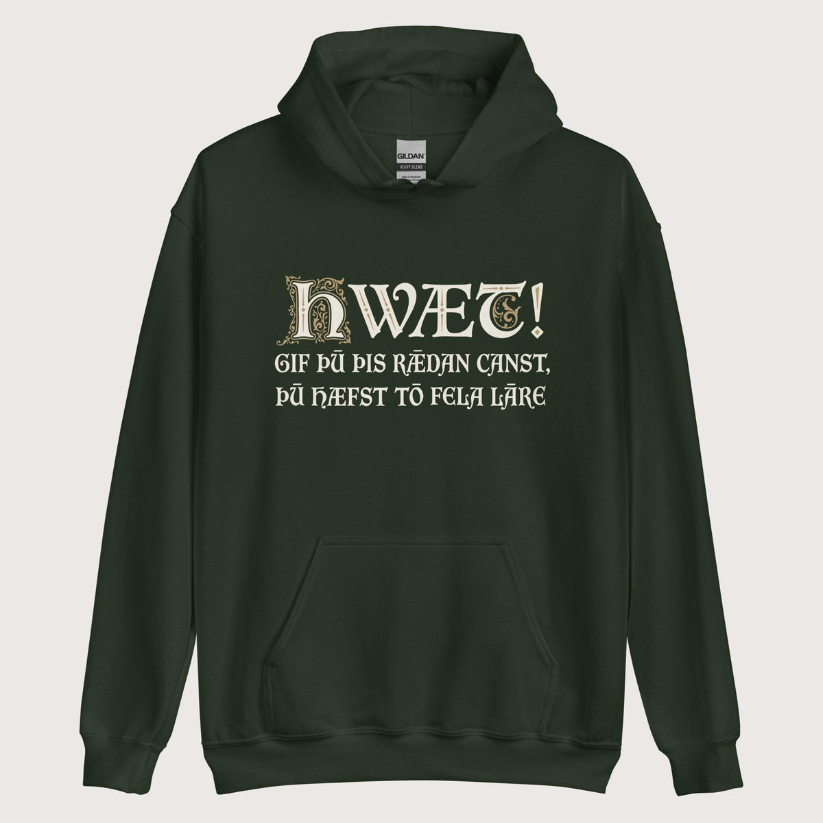Forest Green If You Can Read This You Have Too Much Education in Old English Hoodie - history buff gift by HistoHead