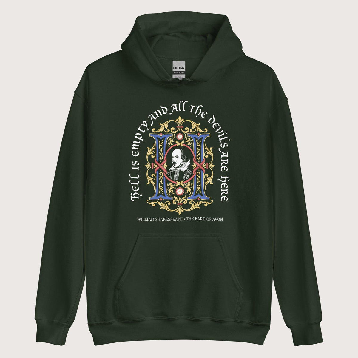 Forest Green Shakespeare Hell Is Empty Hoodie - history buff gift by HistoHead