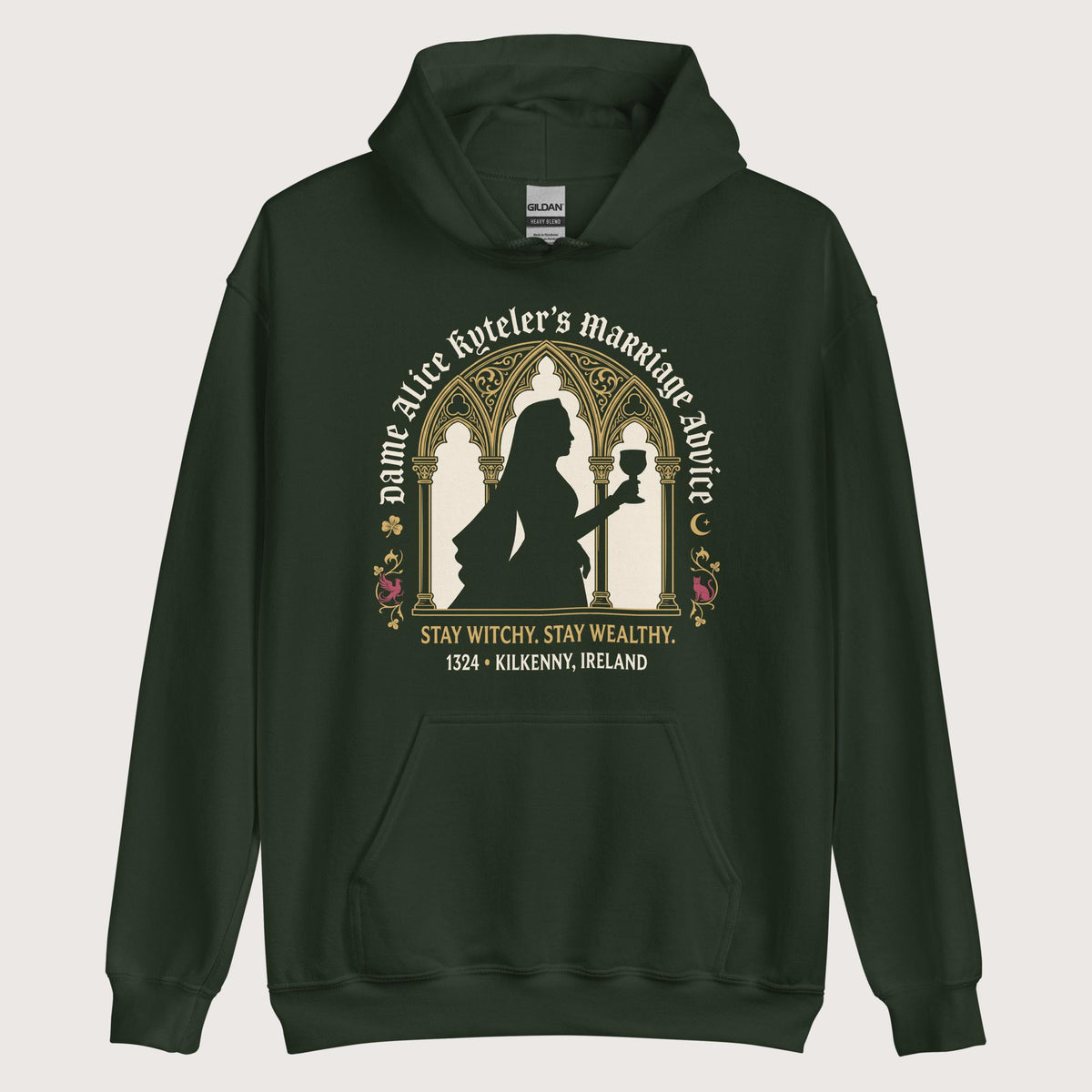 Forest Green Alice Kyteler's Marriage Advice Hoodie - history buff gift by HistoHead