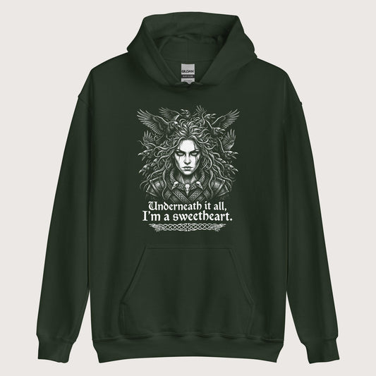Forest Green The Morrigan Underneath I'm a Sweetheart Hoodie - history buff gift by HistoHead