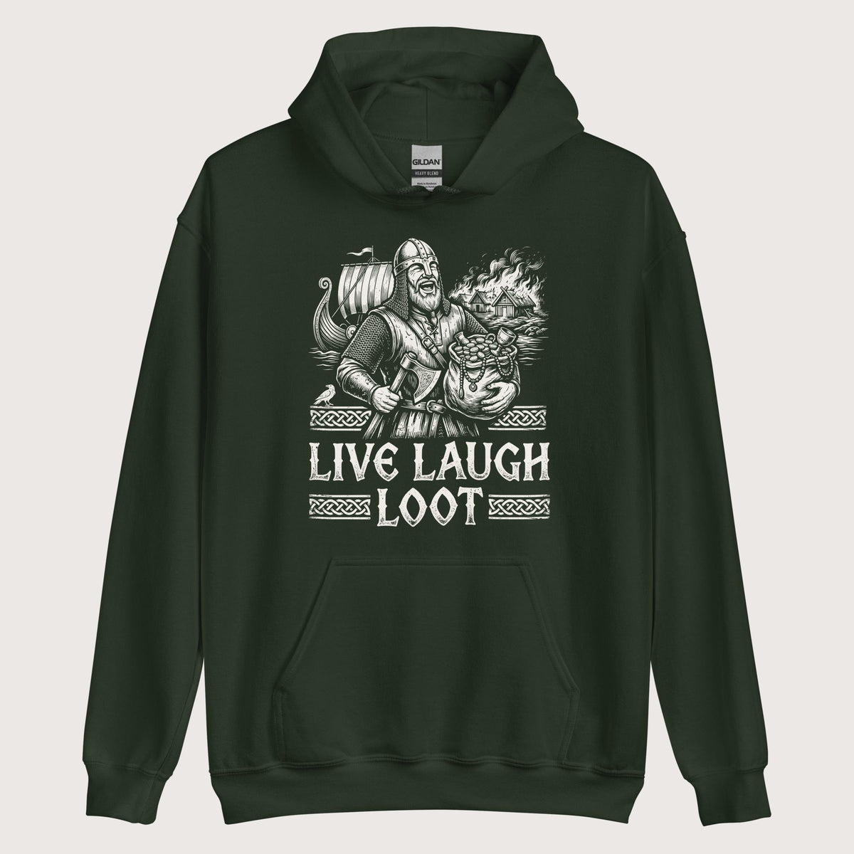 Forest Green Live Laugh Loot Hoodie - history buff gift by HistoHead