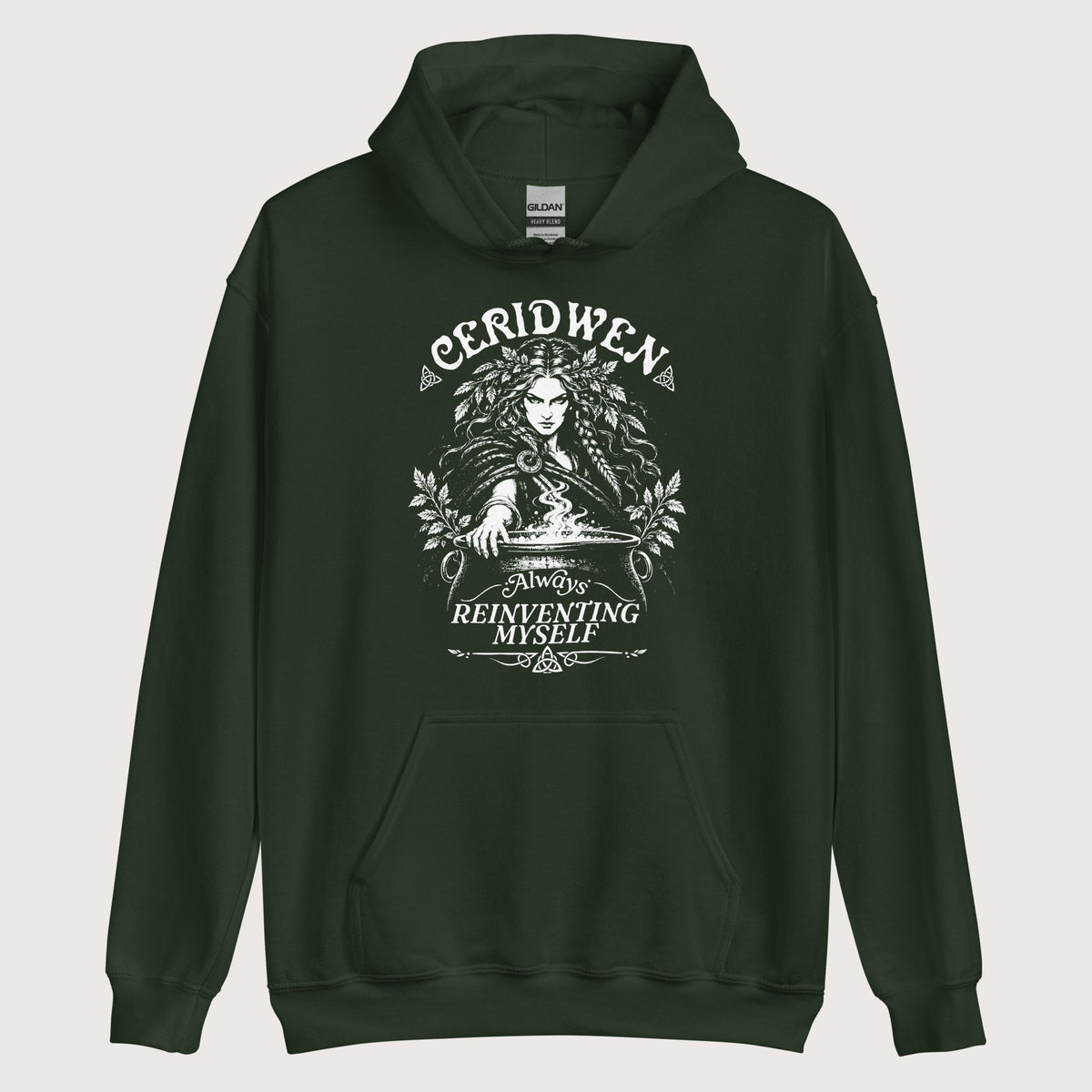 Forest Green Ceridwen Always Reinventing Myself Hoodie - history buff gift by HistoHead