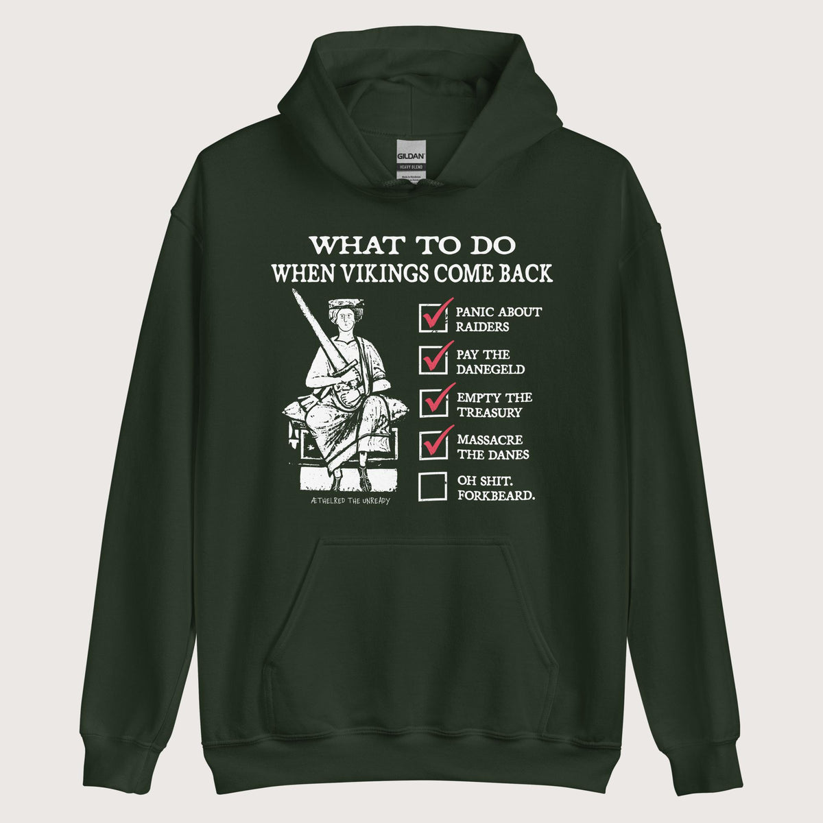 Forest Green Æthelred the Unready Viking Raid Survival Guide Hoodie - history buff gift by HistoHead
