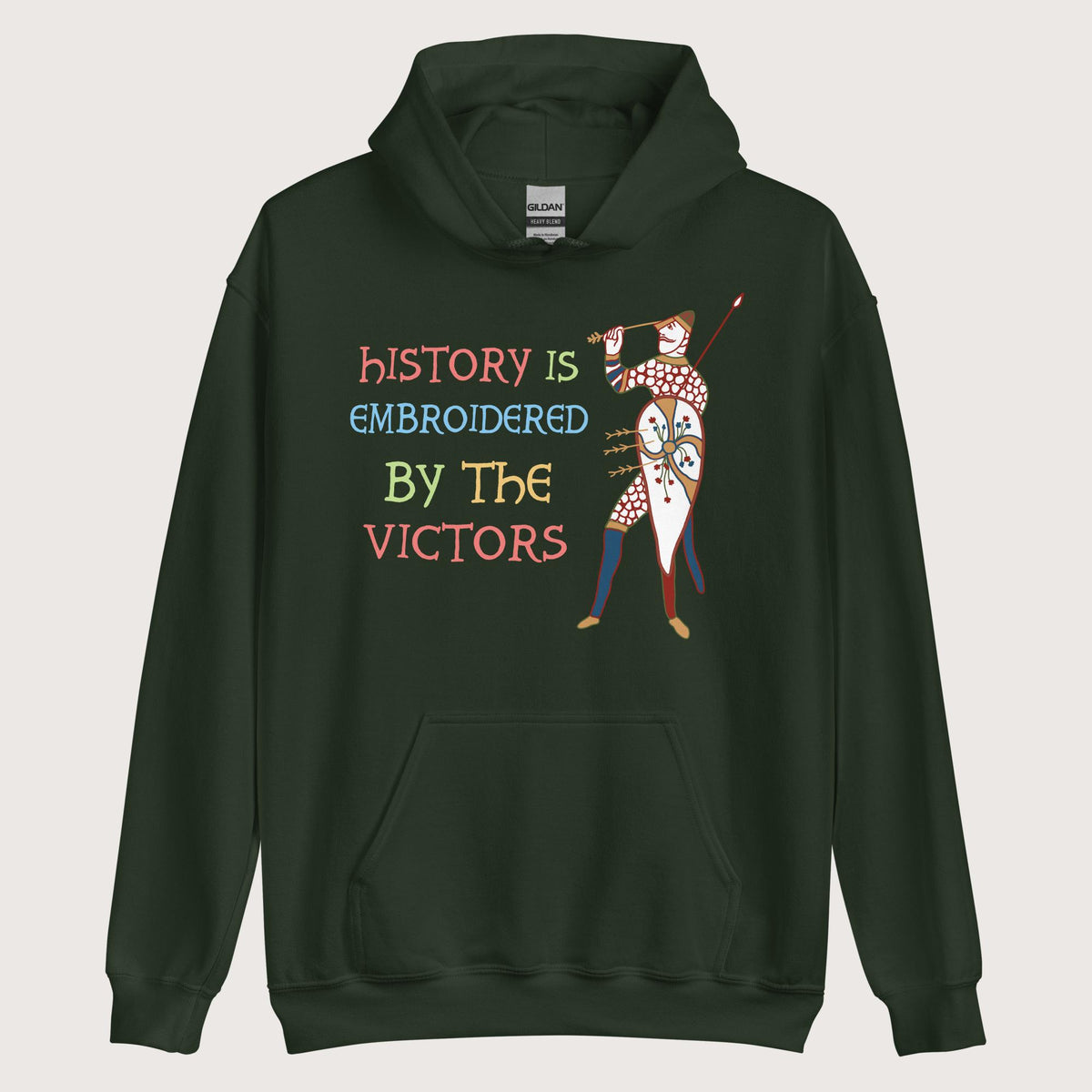 Forest Green Harold Godwinson History Is Embroidered by the Victors Bayeux Tapestry Hoodie - history buff gift by HistoHead