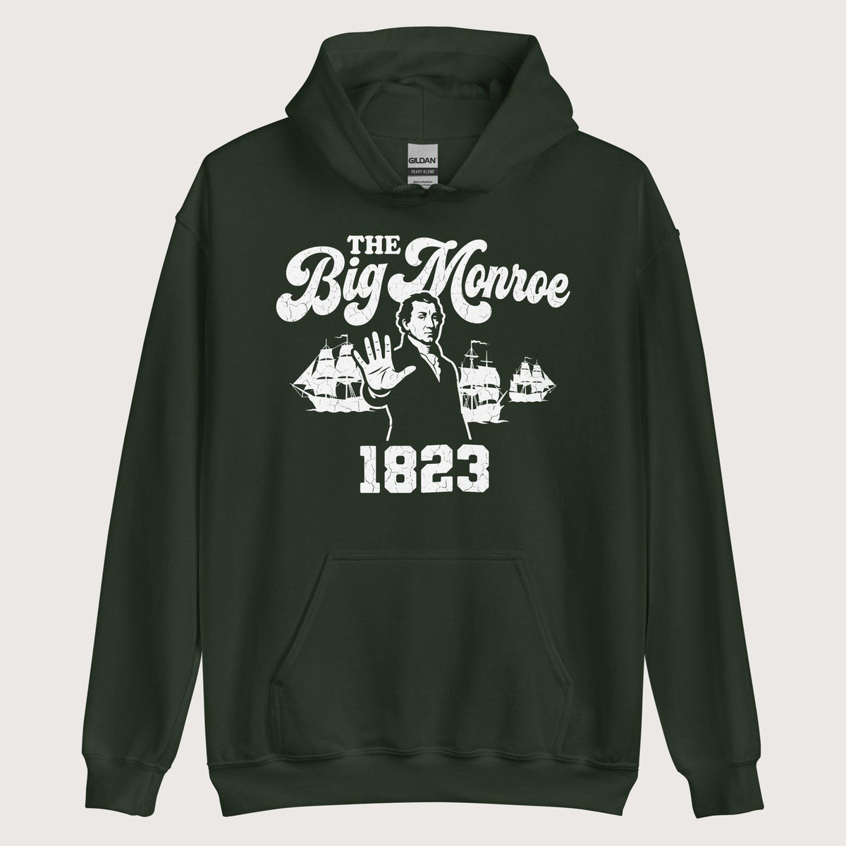 Forest Green The Big Monroe Hoodie - history buff gift by HistoHead