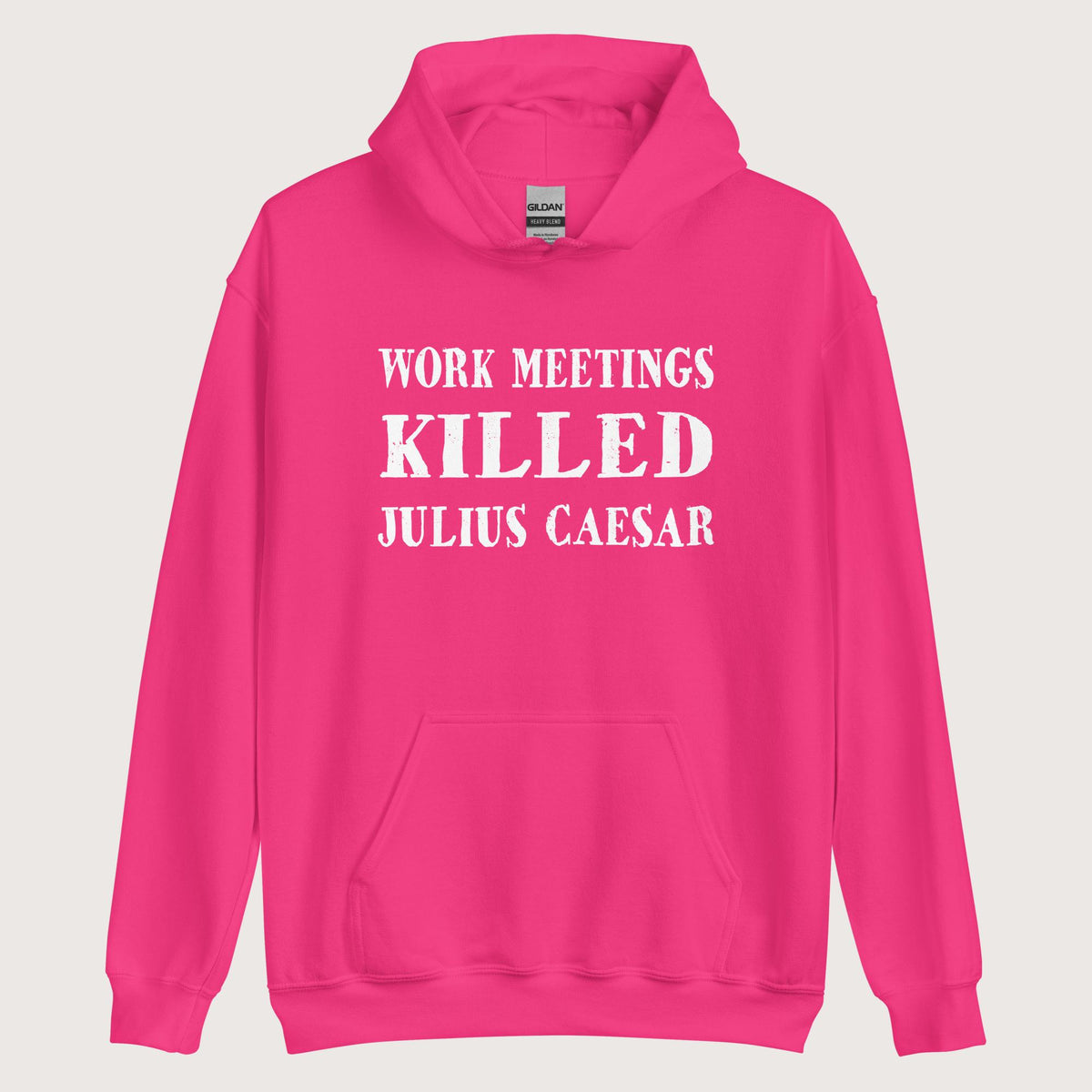 Heliconia Work Meetings Killed Julius Caesar Hoodie - history buff gift by HistoHead