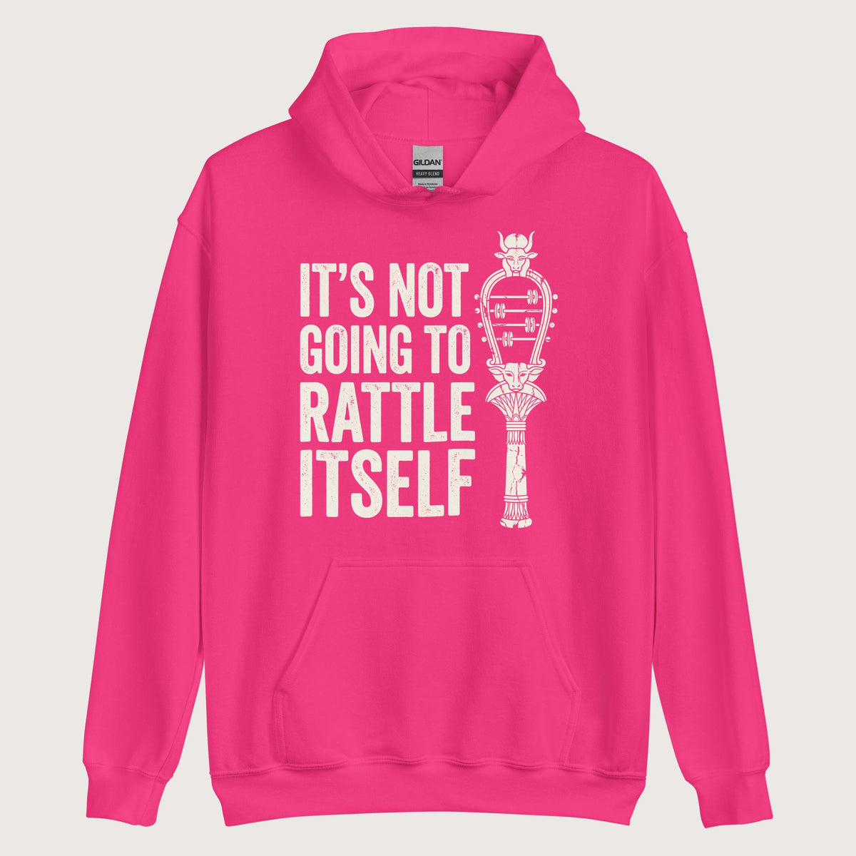 Heliconia Sistrum It's Not Going to Rattle Itself Hoodie - history buff gift by HistoHead