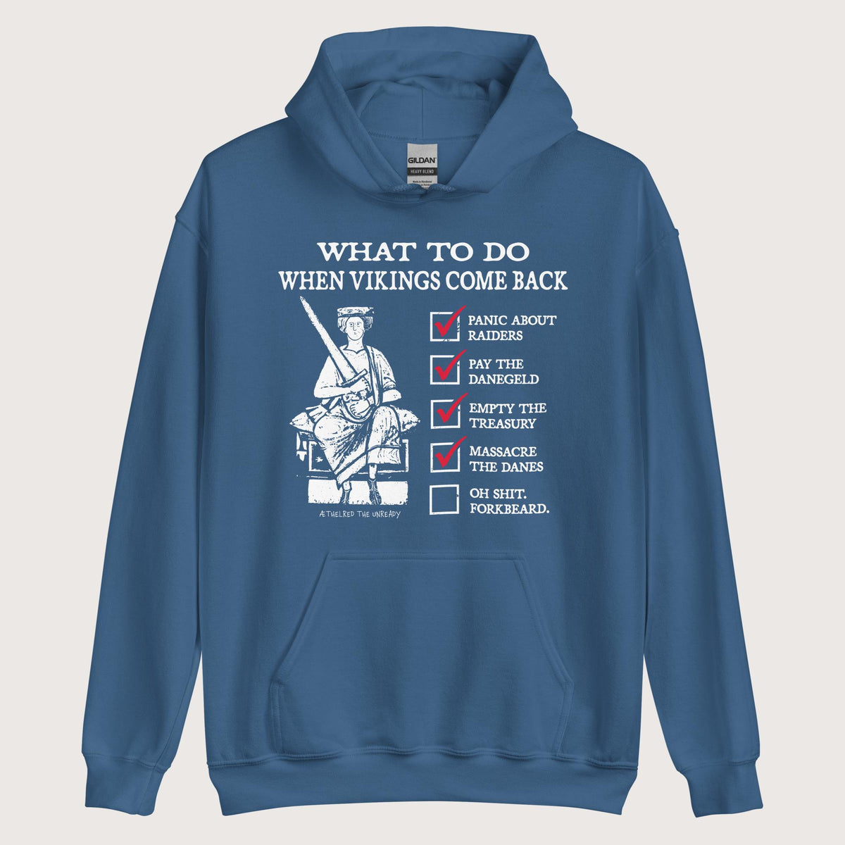 Indigo Blue Æthelred the Unready Viking Raid Survival Guide Hoodie - history buff gift by HistoHead