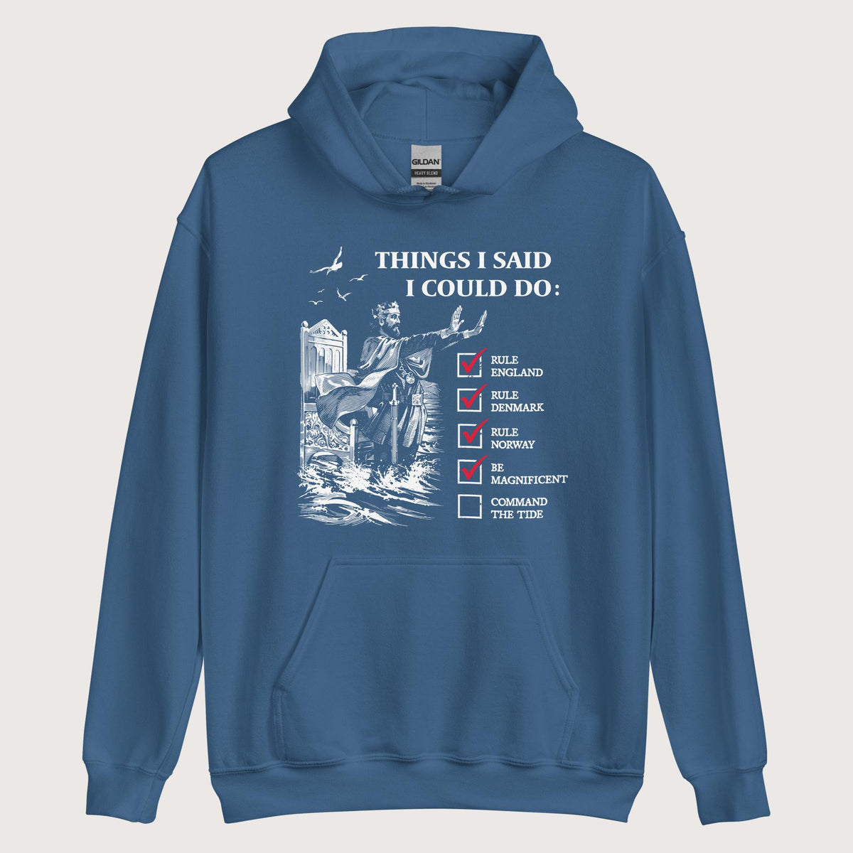 Indigo Blue Cnut the Great Commanding the Tide Hoodie - history buff gift by HistoHead