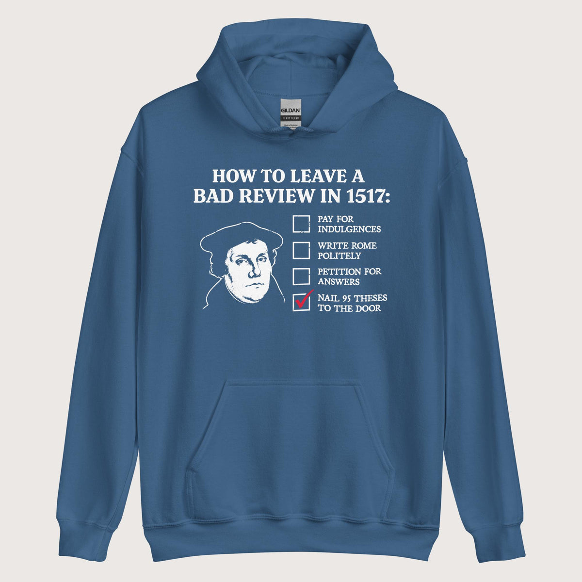 Indigo Blue Martin Luther's Conflict Resolution Hoodie - history buff gift by HistoHead