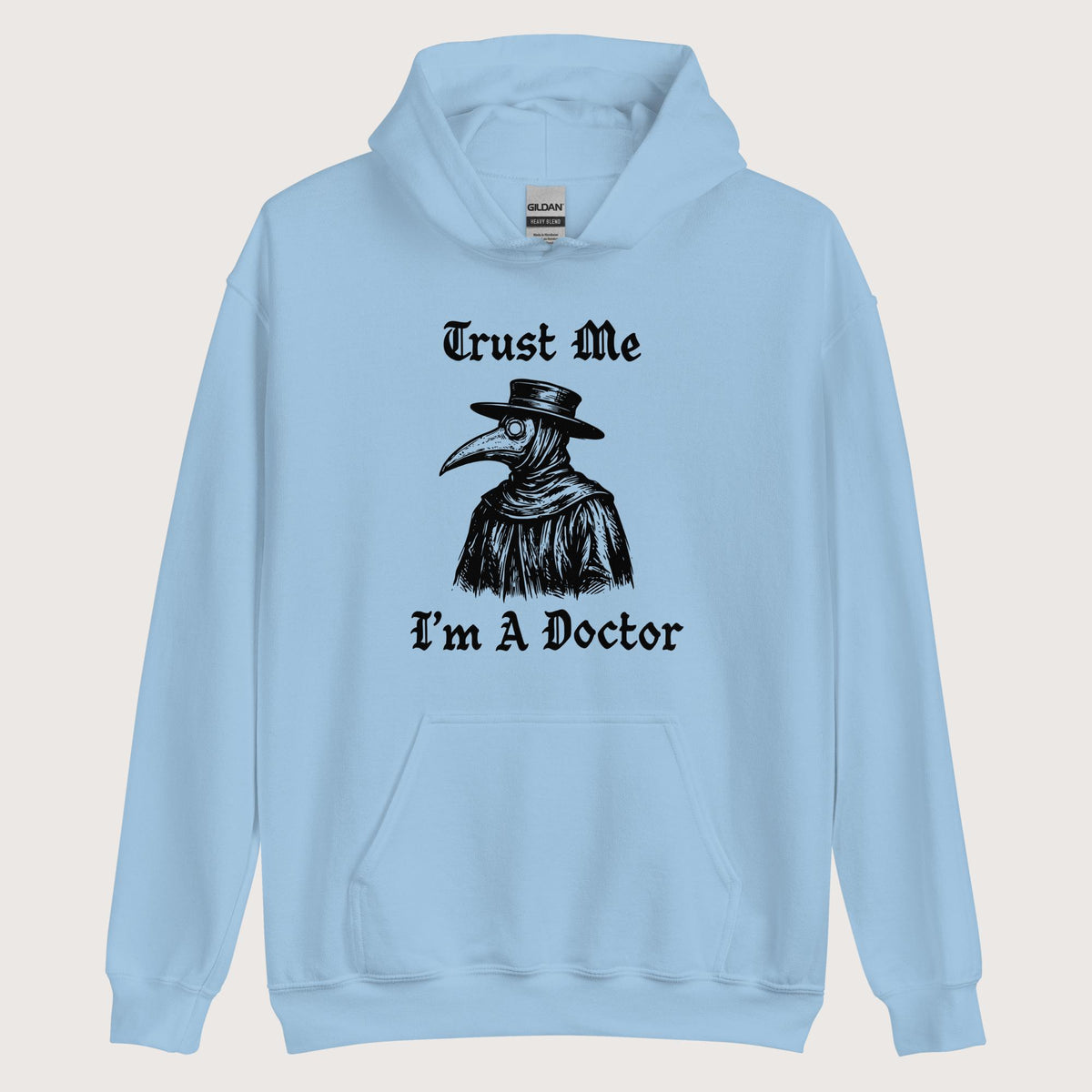 Light Blue Trust Me I'm A Doctor Hoodie - history buff gift by HistoHead