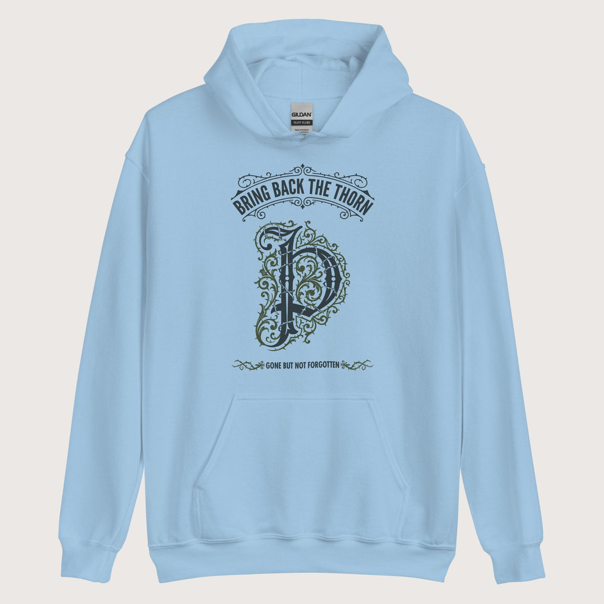 Light Blue Bring Back the Thorn Letter Hoodie - history buff gift by HistoHead