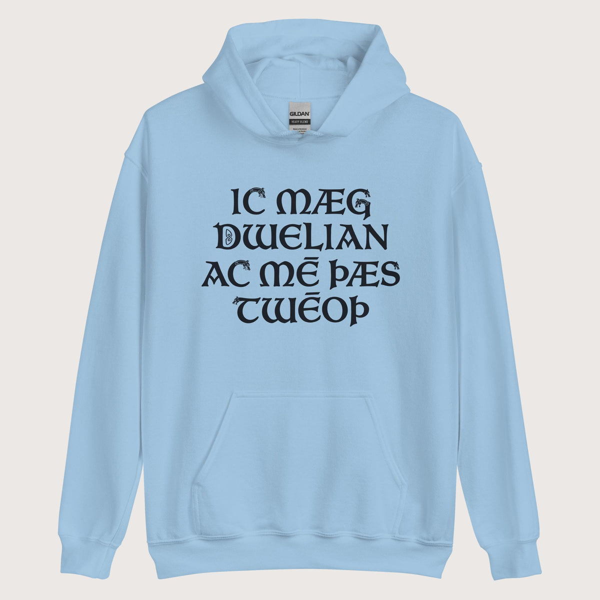 Light Blue I May Be Wrong But I Doubt It in Old English Hoodie - history buff gift by HistoHead