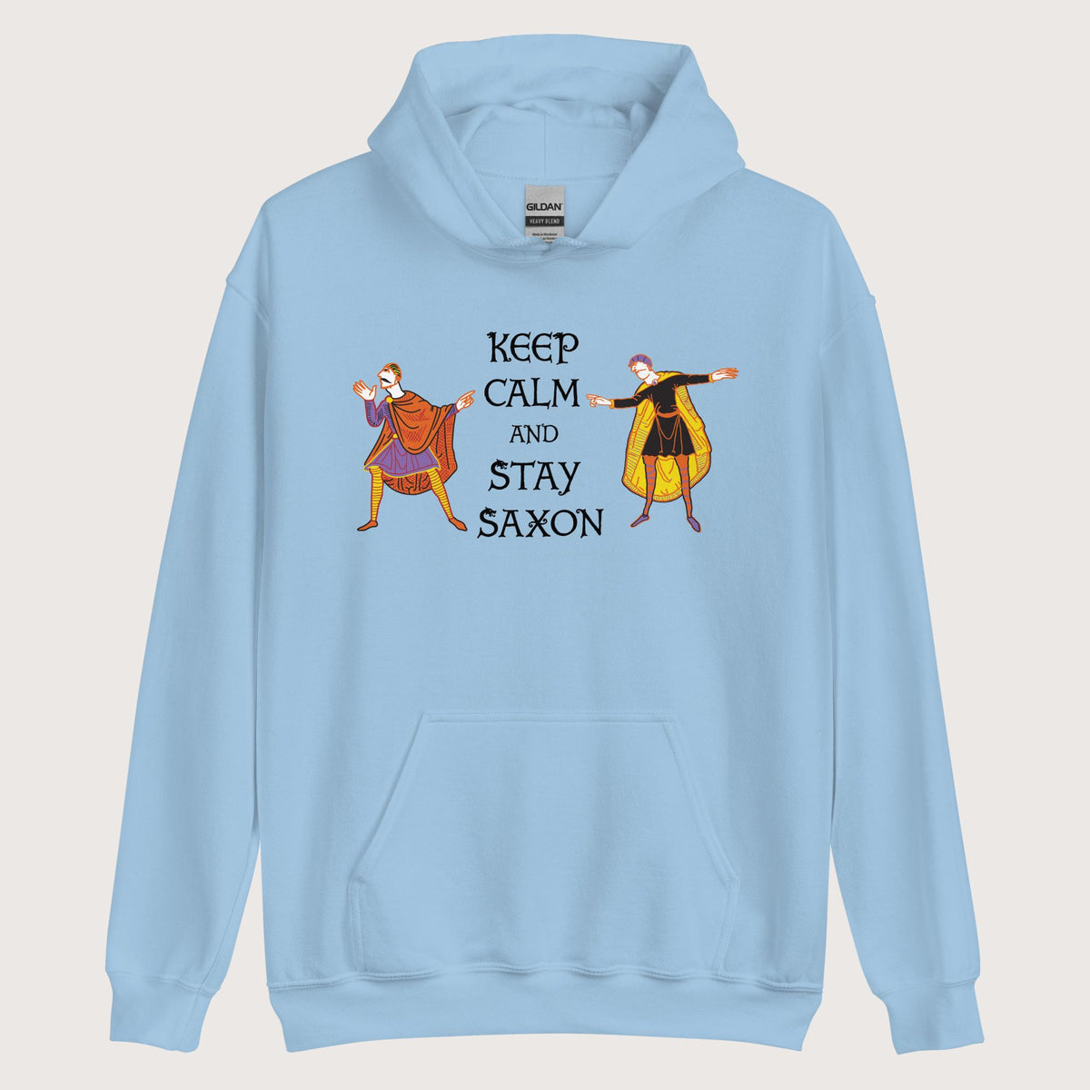 Light Blue Harold Godwinson Keep Calm and Stay Saxon Hoodie - history buff gift by HistoHead