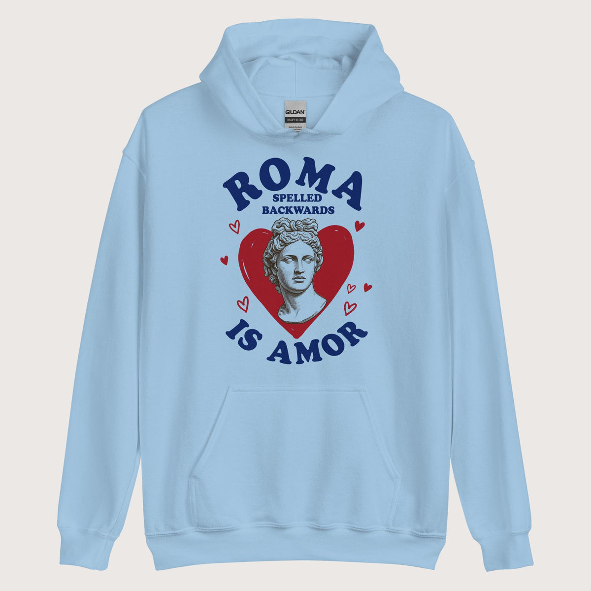 Light Blue Roma Spelled Backwards Is Amor Hoodie - history buff gift by HistoHead