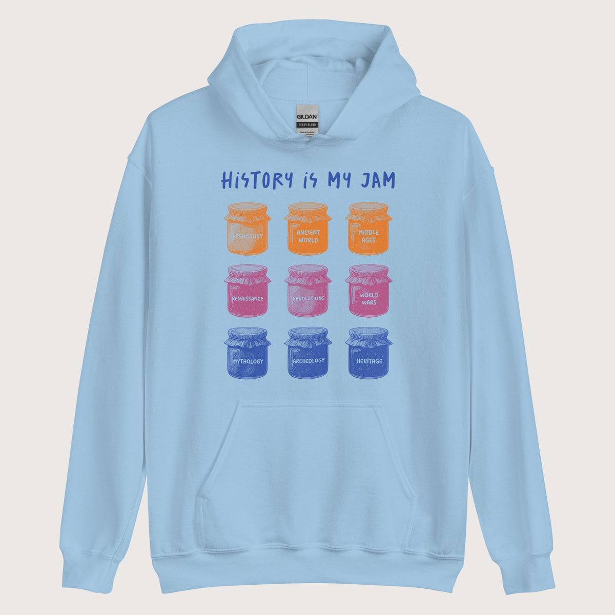 Light Blue History Is My Jam Hoodie - history buff gift by HistoHead