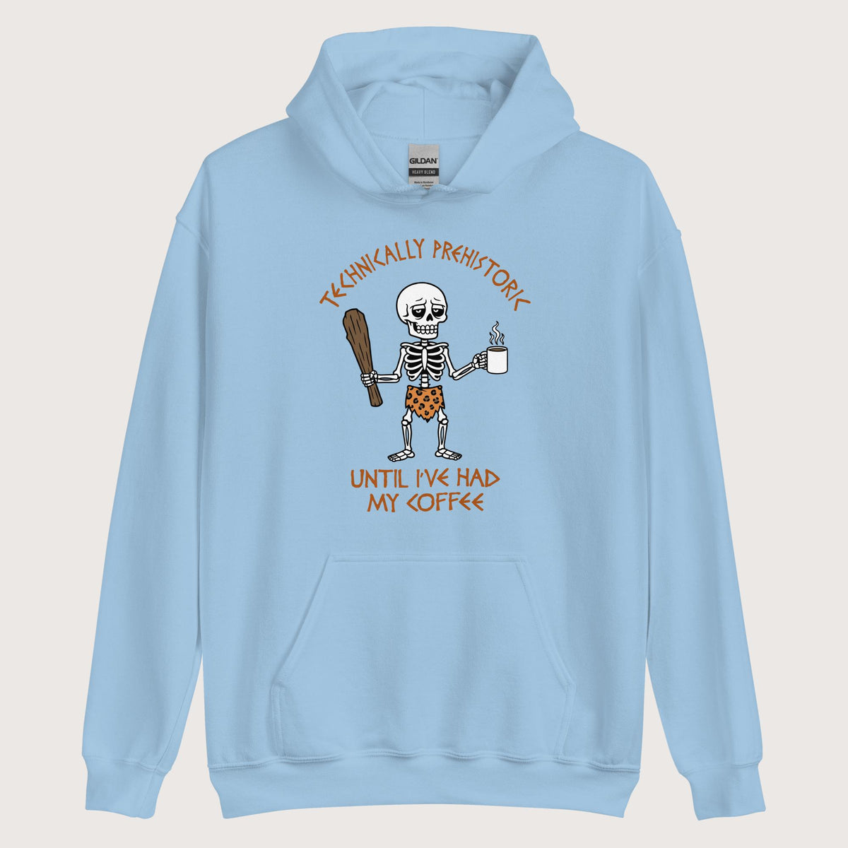 Light Blue Until I've Had My Coffee Hoodie - history buff gift by HistoHead