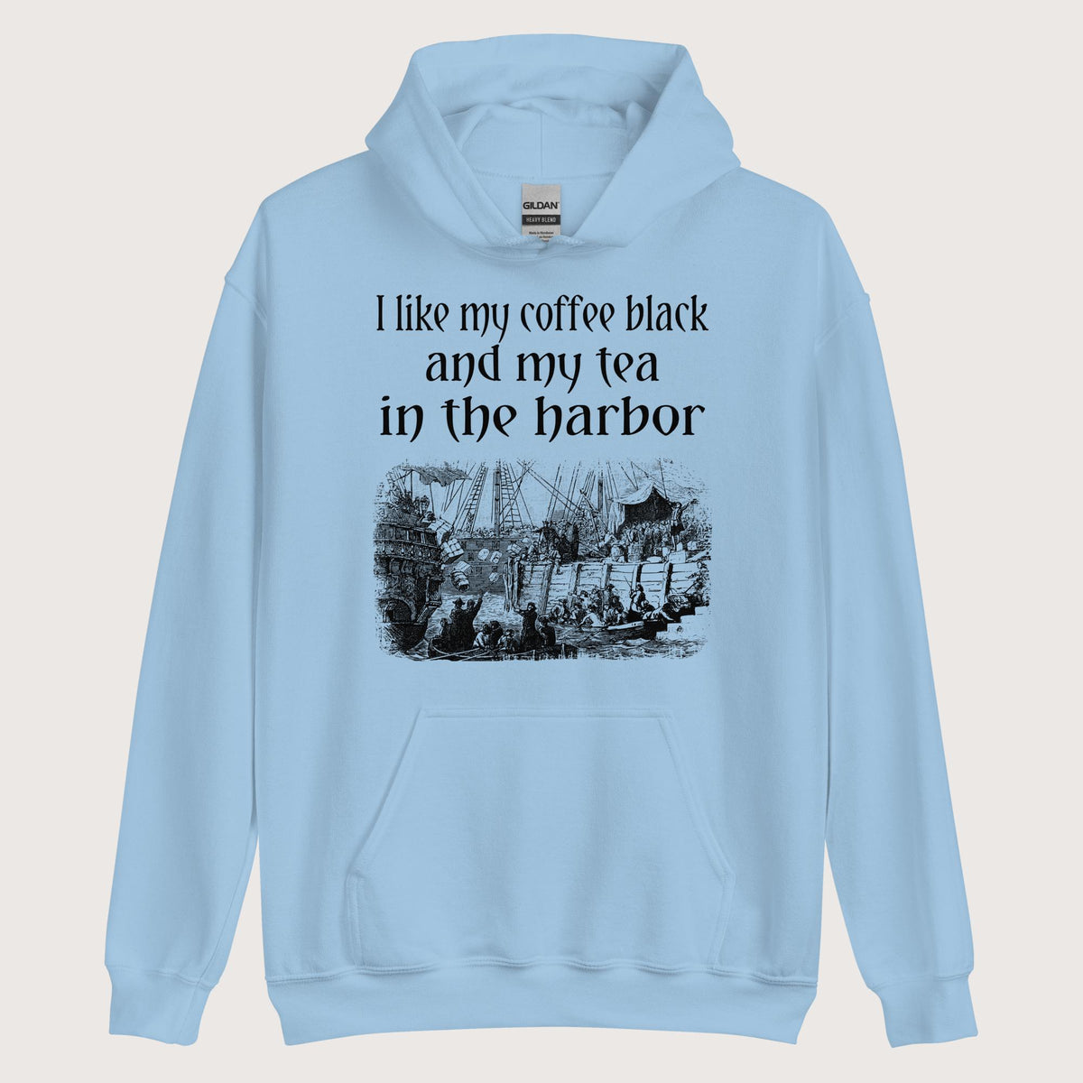 Light Blue Coffee Black Tea in the Harbor Hoodie - history buff gift by HistoHead