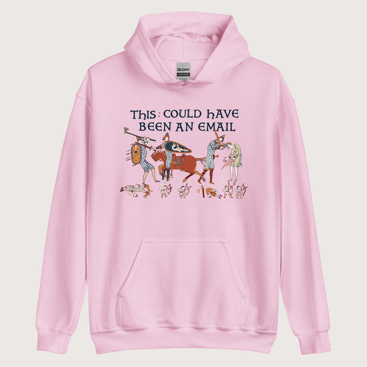 Light Pink Bayeux Tapestry This Could Have Been an Email Hoodie - history buff gift by HistoHead