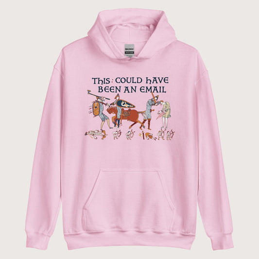 Light Pink Bayeux Tapestry This Could Have Been an Email Hoodie - history buff gift by HistoHead
