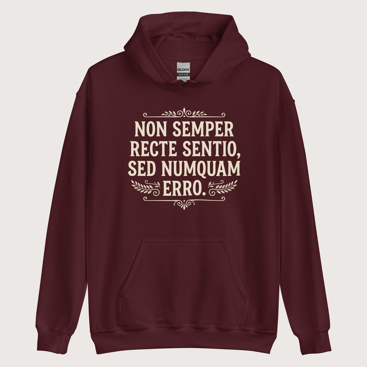Maroon I'm Not Always Right But Never Wrong Latin Hoodie - history buff gift by HistoHead