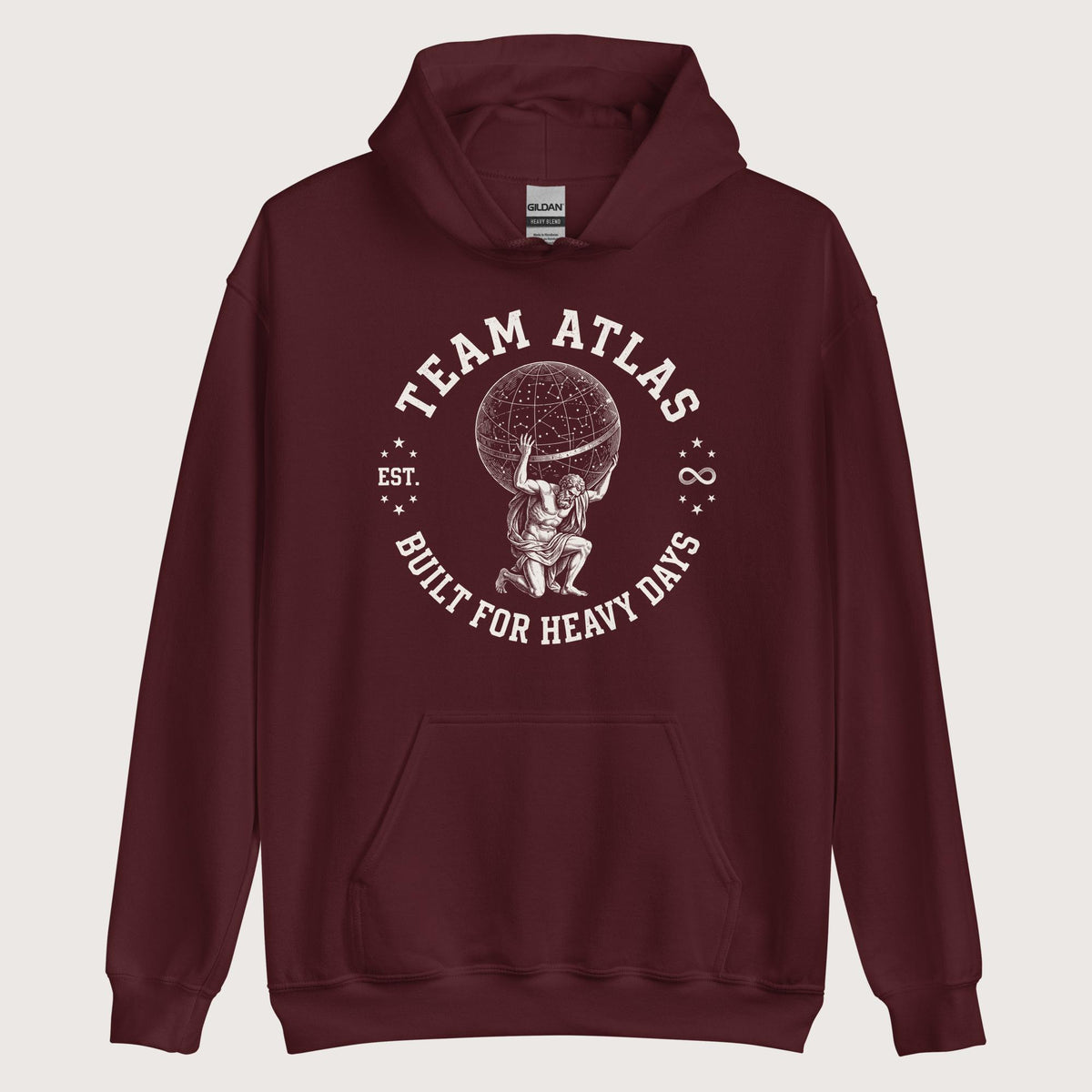 Maroon Team Atlas Built For Heavy Days Hoodie - history buff gift by HistoHead