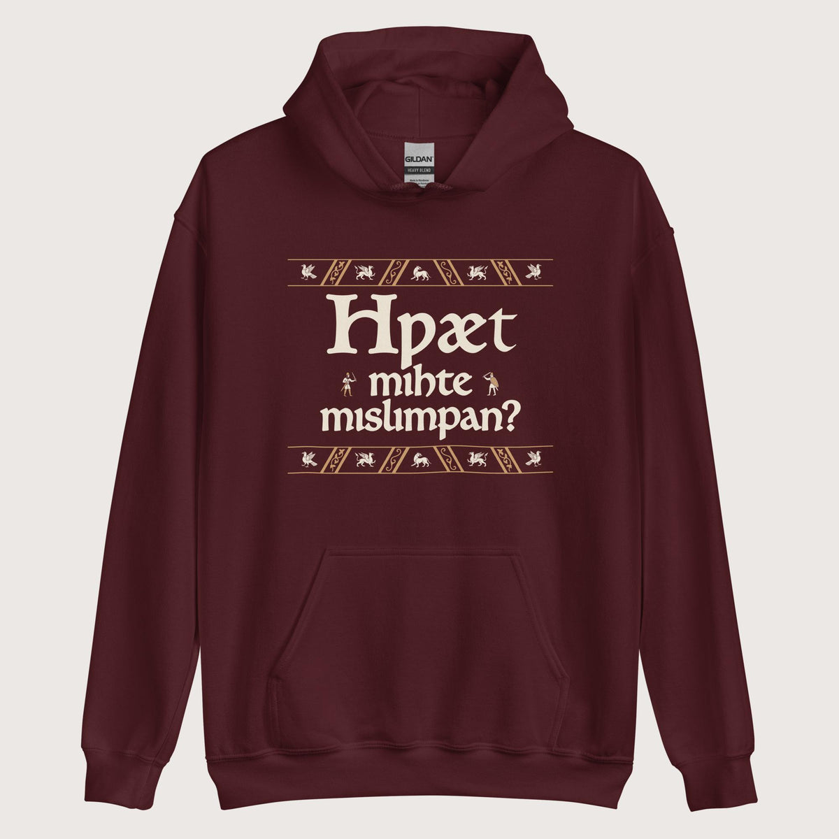 Maroon What Could Possibly Go Wrong in Old English (Wynn Version) Hoodie - history buff gift by HistoHead