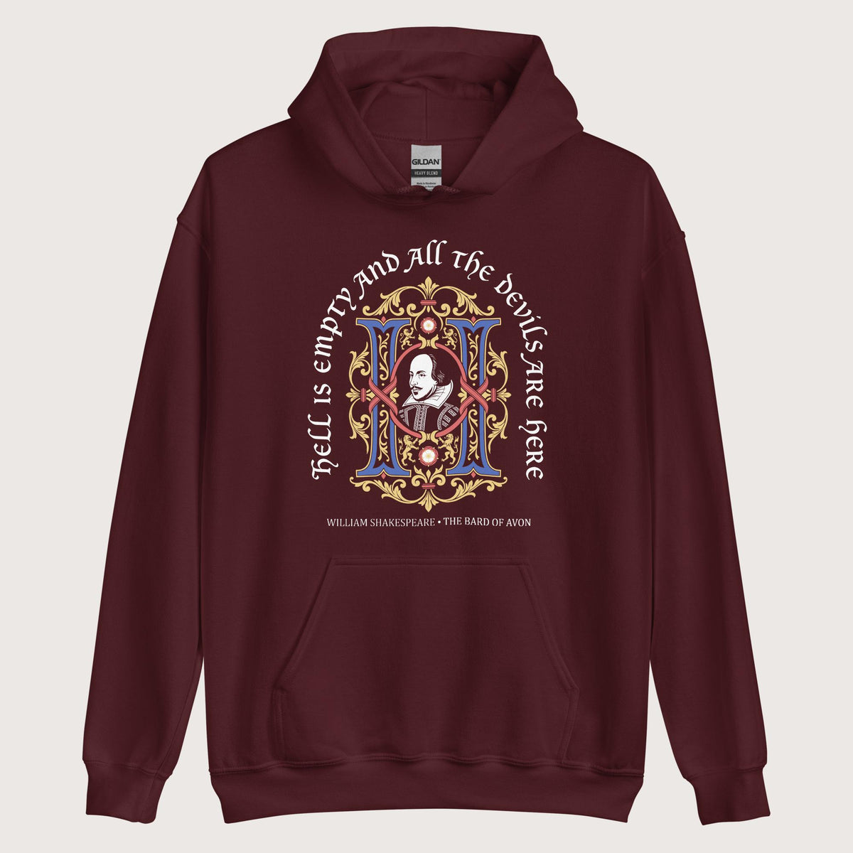 Maroon Shakespeare Hell Is Empty Hoodie - history buff gift by HistoHead