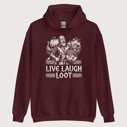 Maroon Live Laugh Loot Hoodie - history buff gift by HistoHead