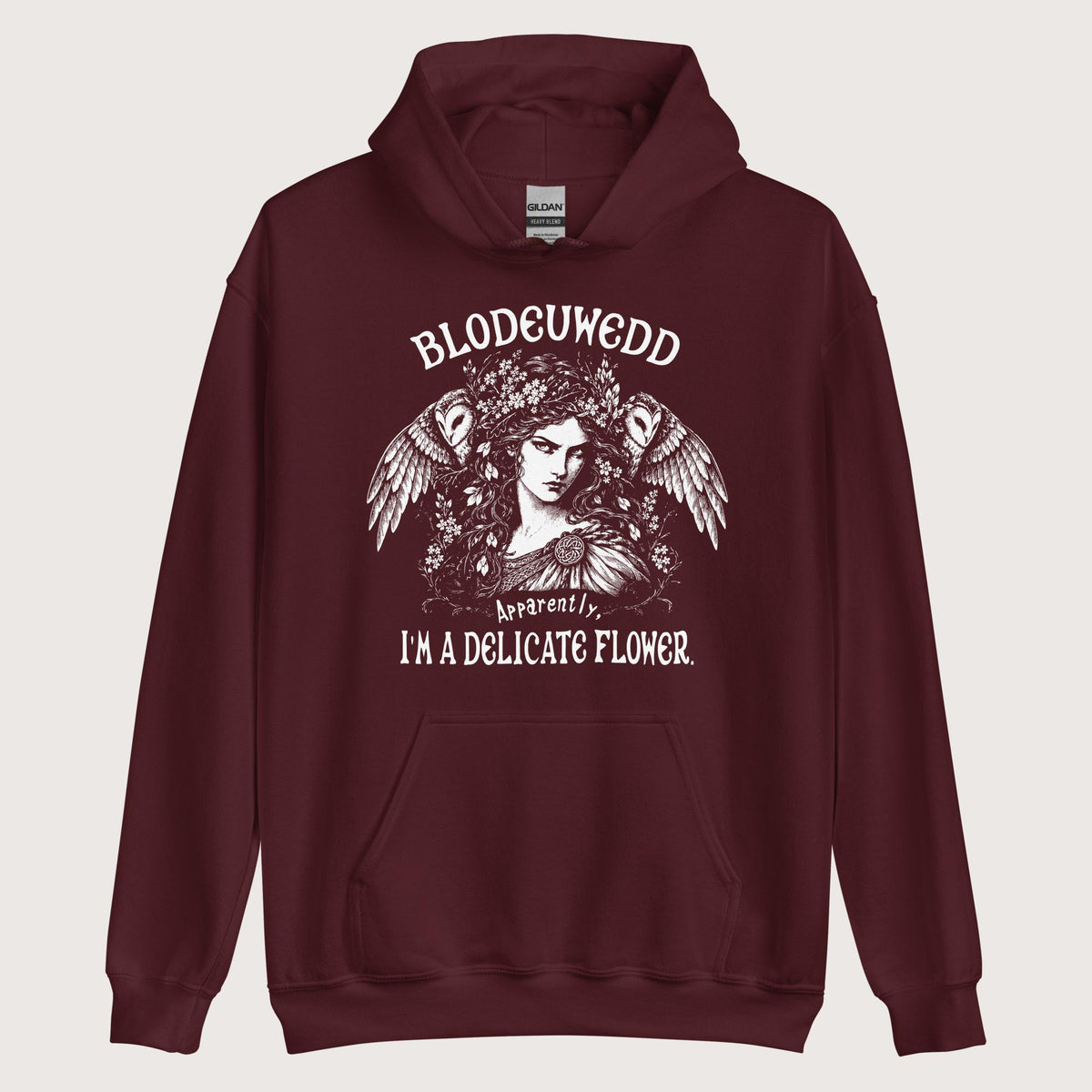Maroon Blodeuwedd Apparently I'm A Delicate Flower Hoodie - history buff gift by HistoHead
